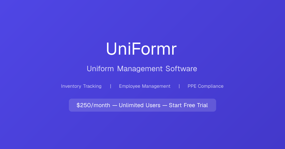 The Complete Guide to Uniform Management in 2026 | UniFormr